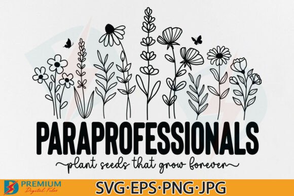 Floral Para SVG, Paraprofessionals Quote