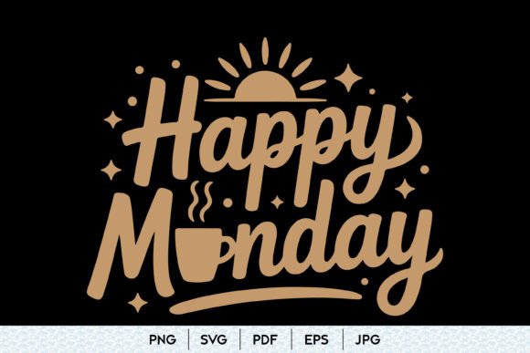Happy Monday SVG Coffee Quote Design