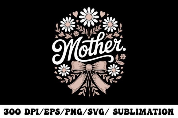 Mother Floral Typography Design