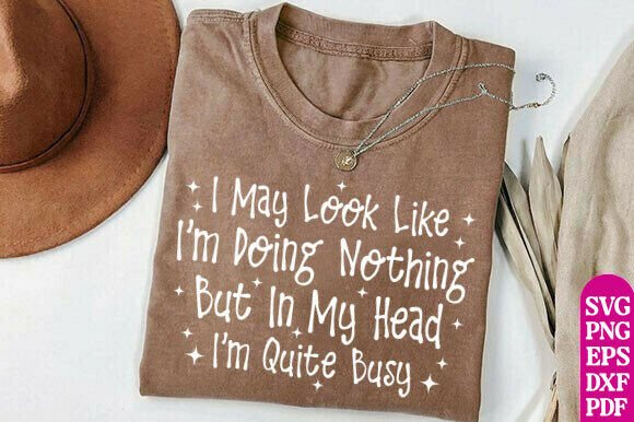 Sarcastic Overthinker SVG Funny Quote