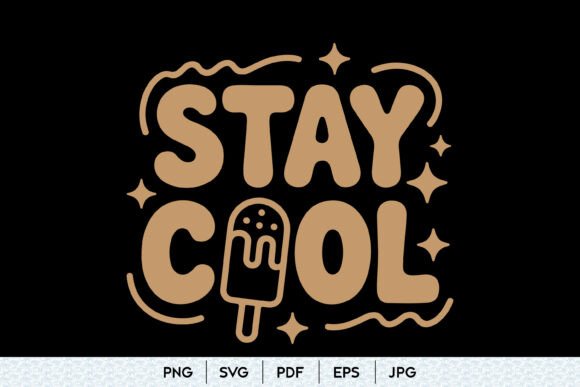 Stay Cool SVG Summer Quote Design